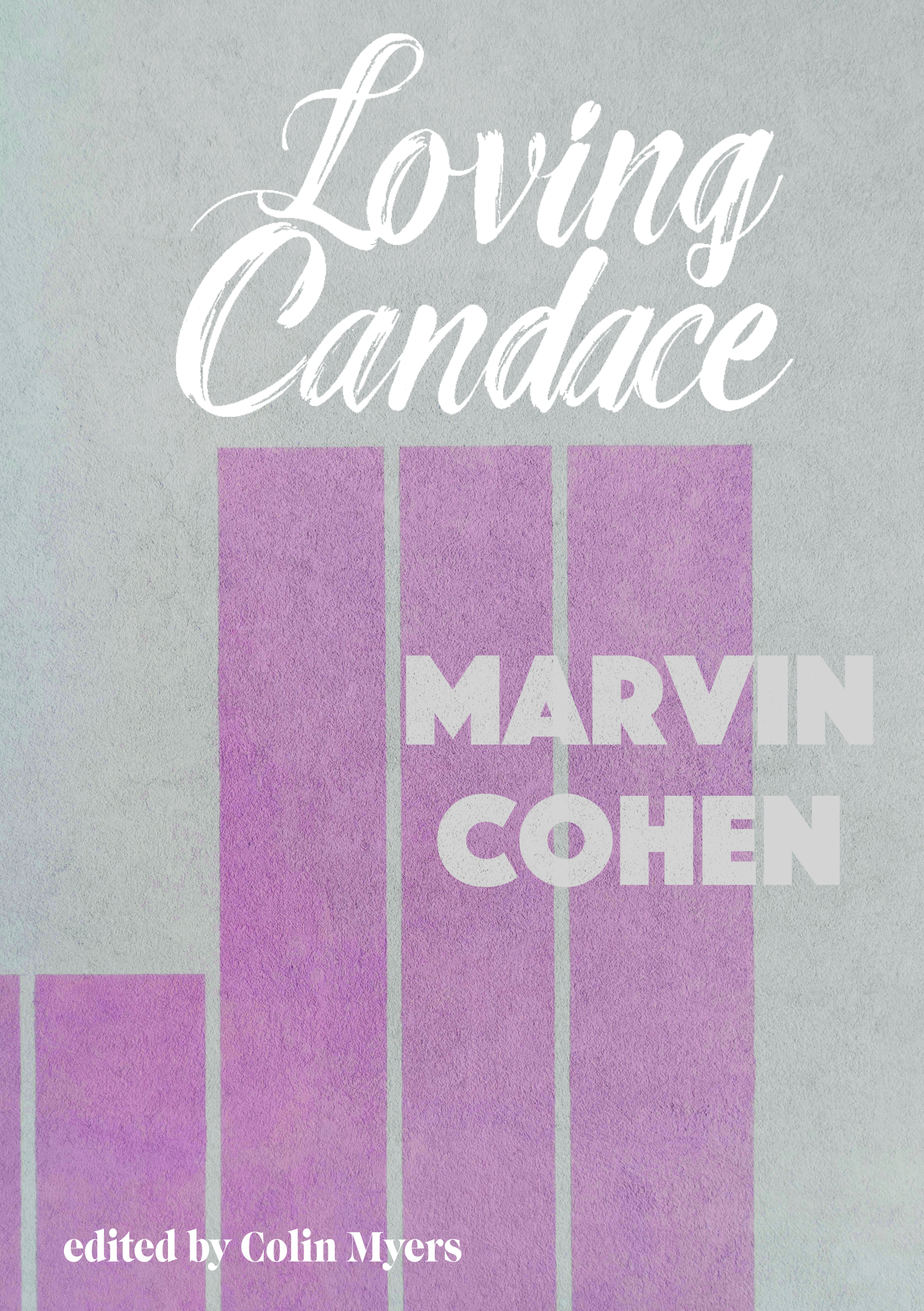 Marvin Cohen - Loving Candace