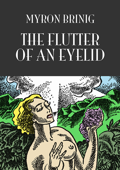The Flutter of an Eyelid